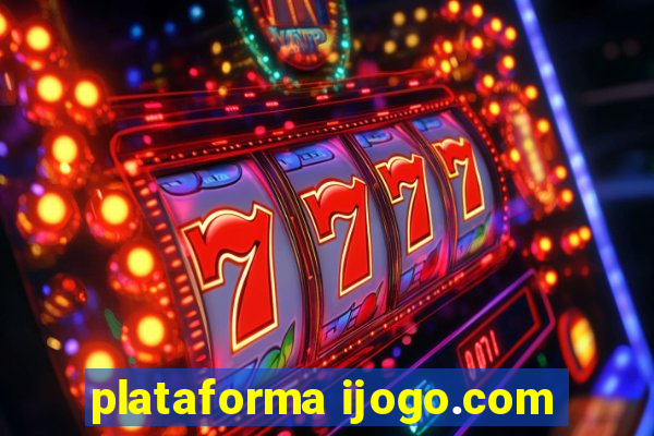 plataforma ijogo.com